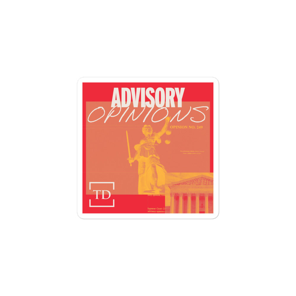 Advisory Opinions Artwork Sticker